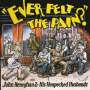 John Heneghan: Ever Felt The Pain? (Colored Vinyl), LP