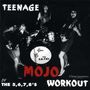 The 5.6.7.8's: Teenage Mojo Workout, LP