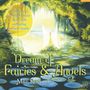 Mike Rowland: Dream Of Fairies & Angels, CD