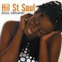 Hil St Soul: Soul Organic, CD