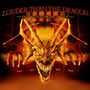 : Louder Than The Dragon, CD,CD