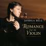 Joshua Bell: Romance Of The Violin, CD