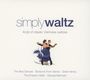 : Simply Waltz - Classic Viennese Waltzes, CD,CD,CD,CD