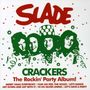 Slade: Crackers, CD