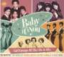 : Baby Its You: Girl Groups Of The 50s & 60s, CD,CD