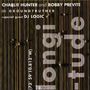 Charly Hunter & Bobby Previte: Longitude, CD