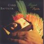 Cyro Baptista: Banquet Of The Spirits, CD