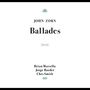 John Zorn: Ballades, CD