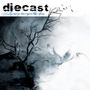 Diecast: Tearing Down Your Blue Skies, LP
