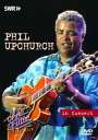 Phil Upchurch: In Concert - Ohne Filter (28.10.1992), DVD