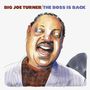 Big Joe Turner: The Boss Is Back: Rarities / In Concert, CD,CD