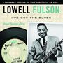 Lowell Fulson: I've Got The Blues, CD