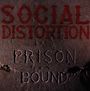 Social Distortion: Prison Bound, CD