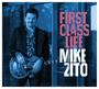 Mike Zito: First Class Life, CD