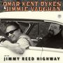 Omar »Kent« Dykes: On The Jimmy Reed Highway (180g), LP