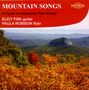 : Eliot Fisk - Mountain Songs, CD