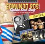 Edmundo Ros: Cuban Love Song: A Tribute - His 28 Latin-American Finest, CD