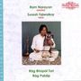 Ram Narayan & Suresh Talwalkar: Raga Bhupal Tori/Rag Patdip, CD