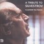 : Vladimir Feltsman - A Tribute to Silvestrov, CD