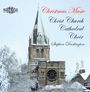 : Christ Church Cathedral Choir - Christmas Music, CD