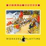 "BILLY BRAGG" oben in roten Kästchen, "WORKERS PLAYTIME" unten. Illustration von Arbeitern bei einer Versammlung.