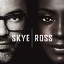 Skye & Ross: Skye & Ross, LP