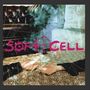 Soft Cell: Cruelty Without Beauty, CD
