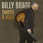Billy Bragg: Tooth & Nail (Limited Deluxe Edition) (CD + DVD), CD,DVD