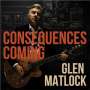 Glen Matlock: Consequences Coming, LP