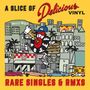 : A Slice Of Delicious Vinyl: Rare Singles & RMXS (Limited Edition) (Red Vinyl), LP