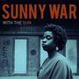 Sunny War: With The Sun (Brown Vinyl), LP