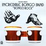 Incredible Bongo Band: Bongo Rock (50th Anniversary Edition), LP