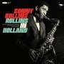 Sonny Rollins: Rollins In Holland: The 1967 Studio & Live Recordings, CD,CD