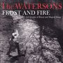 The Watersons: Forst & Fire (45 RPM), LP