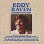 Eddy Raven: Greatest Country Hits, CD