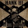 Hank Williams III: Rebel Within, CD