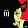 Hank Williams III: Greatest Hits (180g), LP
