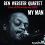 Ben Webster: My Man (Live At Montmartre 1973), CD