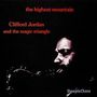 Clifford Jordan: The Highest Mountain, CD