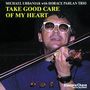 Michal Urbaniak & Horace Parlan: Take Good Care, CD