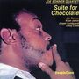 Joseph "Joe" Bonner: Suite For Chocolate, CD