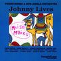 Text: "Johnny Lives", "Pierre Dørge & New Jungle Orchestra", Namen von Musikern. Illustration: Buntes Kamel mit Reiter.