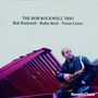 Bob Rockwell: The Bob Rockwell Trio, CD