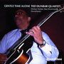 Ted Dunbar (1937-1998): Gentle Time Alone, CD