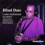 Larry Schneider: Blind Date, CD