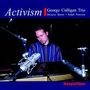 George Colligan (geb. 1970): Activism, CD