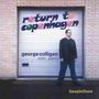 George Colligan (geb. 1970): Return To Copenhagen, CD
