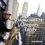 Gregory Tardy: Monuments, CD