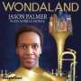 Jason Palmer: Wondaland: Jason Palmer Plays Janelle Monae, CD