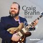 Craig Brann: Past Present Future, CD